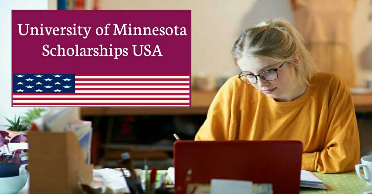 University of Minnesota International Excellence Scholarships